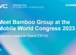 Bamboo Group MWC