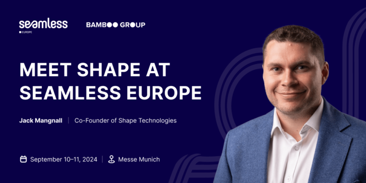 Shape at Seamless Europe