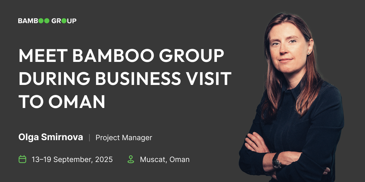 Banner: Bamboo Group business visit to Oman with Project Manager Olga Smirnova, 13–19 September 2025, Muscat